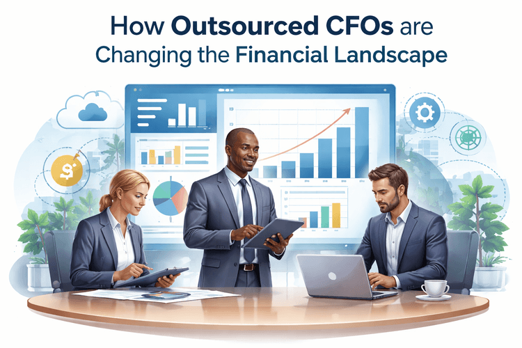 How Outsourced CFOs are Changing the Financial Landscape